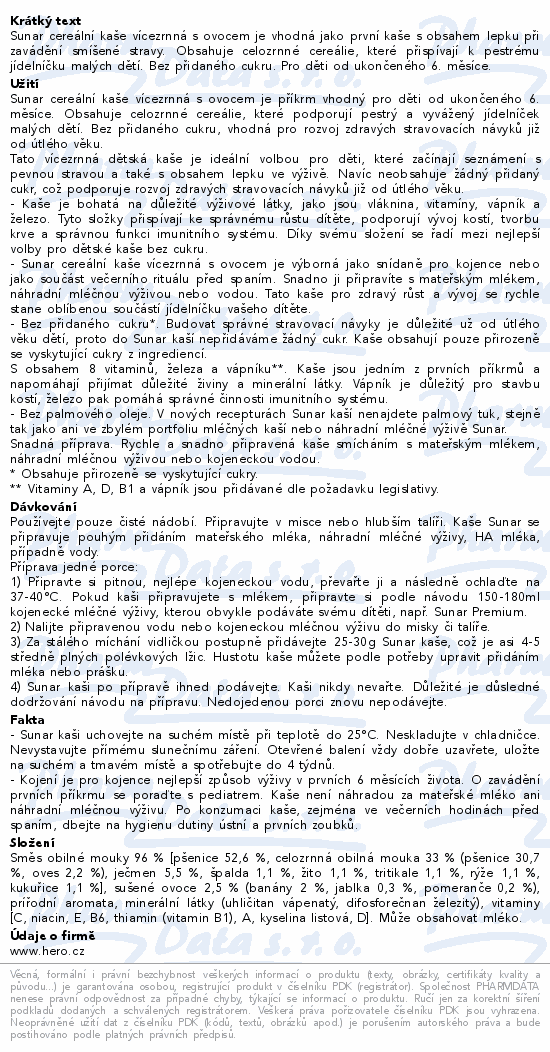 Sunar Cereální kaše vícezr.s ovoc.od uk.6.měs.210g
